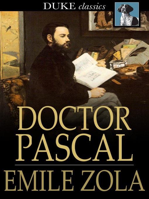 Title details for Doctor Pascal by Émile Zola - Wait list